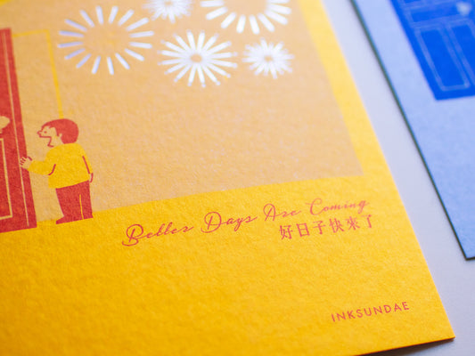 Better Days Are Coming 好日子快來了 (Yellow) - Card